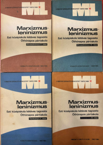 Marxizmus-Leninizmus - Esti középiskola kétéves tagozata, Öthónapos pártiskola (Tankönyv I-II + Olvasókönyv I-II)