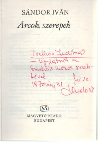 Sndor Ivn - Arcok, szerepek