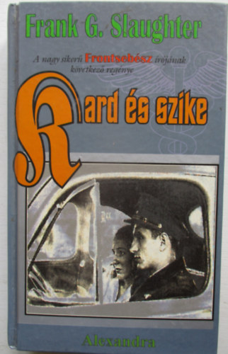 G., Frank Slaughter - Kard s szike