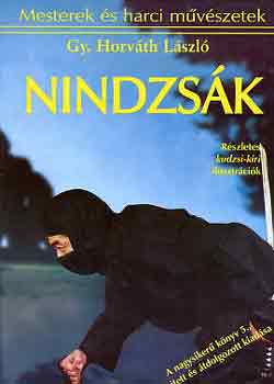 Gy. Horv�th L�szl� - Nindzs�k