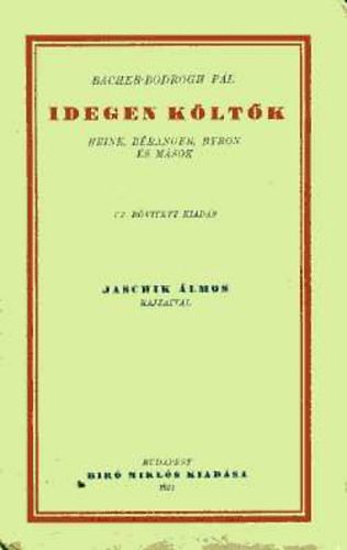 Bacher-Bodrog P�l - Idegen k�lt�k