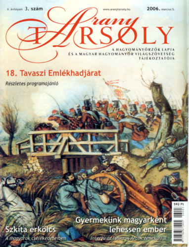 Nagy Tibor Kiss Krisztina - Arany Tarsoly -A hagyomnyrzk lapja 2006 mrcius 5. ( II. vfolyam 3. sz. )