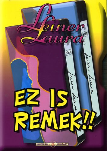 Leiner Laura - Ez is remek!!