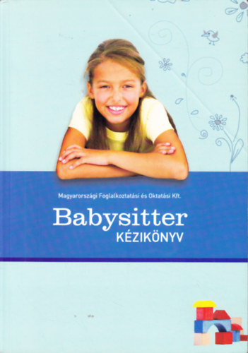 Denich Rudolf  (szerk.) - Babysitter k�zik�nyv