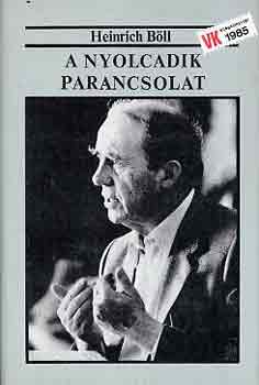 Heinrich Bll - A nyolcadik parancsolat
