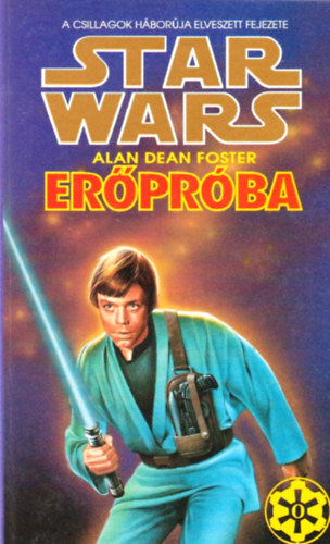 Alan Dean Foster - Star Wars: Erprba