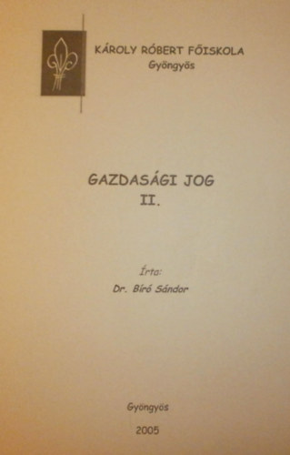 Dr. B�r� S�ndor - Gazdas�gi jog II.