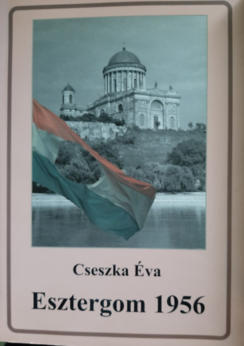 Cseszka va - Esztergom 1956