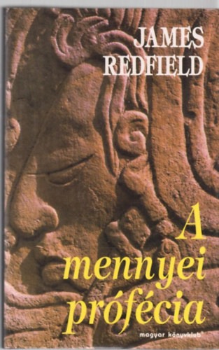 James Redfield - A mennyei prfcia