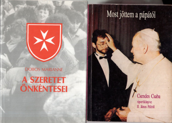 Csendes Csaba, Stolmr G. Ilona, Dr. CSerhti Jzsef Dobos Marianne - 4 db Vallsi knyv ( egytt ) 1. Jzus Krisztus a testvrnk- Tallkozs Istennel II.  2. A Dabas-Sri " iskolaplda " , 3. Most jttem a pptl, 4, A szeretet nkntesei