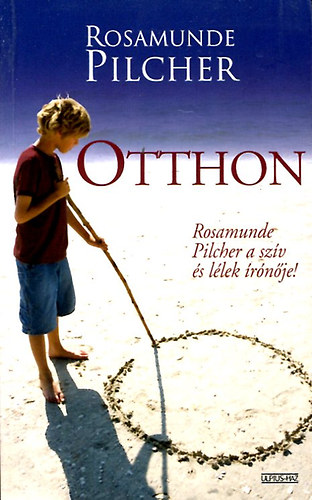 Rosamunde Pilcher - Otthon II.
