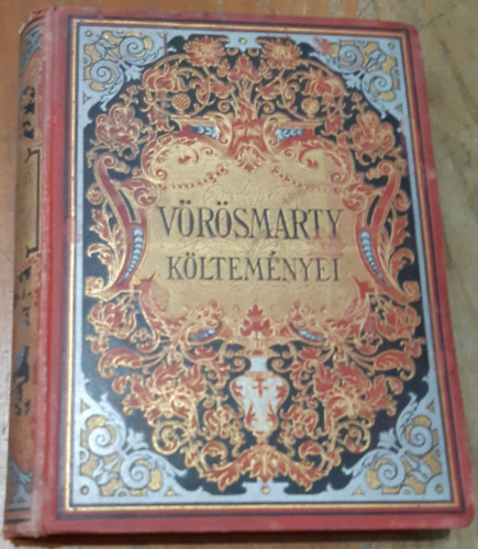 Vrsmarty Mihly - Vrsmarty lyrai kltemnyei I. - A klt arczkpvel