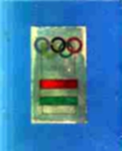 Magyarok az olimpiákon (Minikönyv)