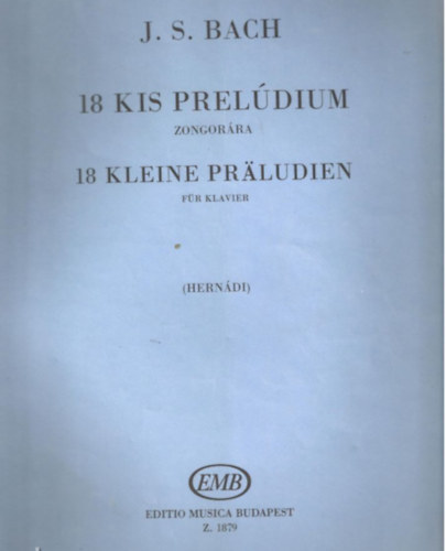 J. S. Bach - 18 kis preldium zongorra Z. 1879