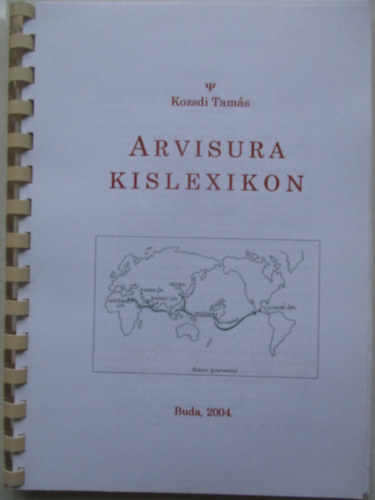 Kodzsi Tam�s - Arvisura kislexikon
