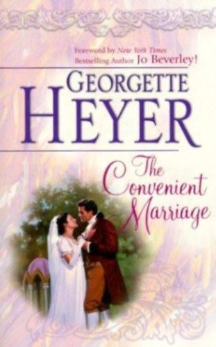 Georgette Heyer - The Convenient Marriage