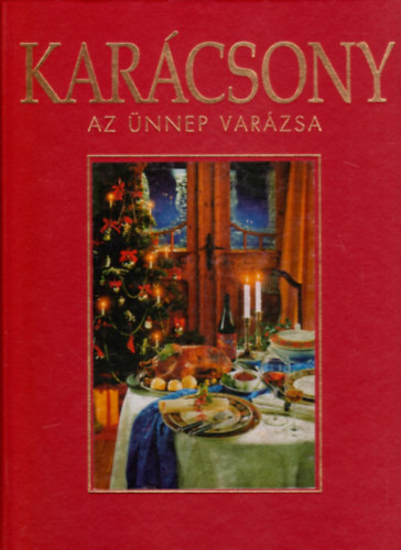 Karin Iden - Kar�csony - az �nnep var�zsa