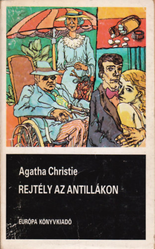 Agatha Christie - Rejtly az Antillkon