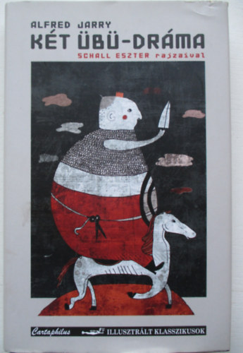 Alfred Jarry - Kt b-drma