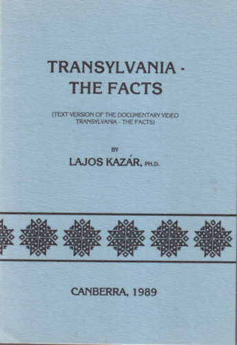 Dr. Kaz�r Lajos - Transylvania- the facts