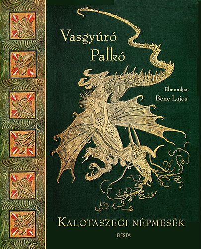 Vasgy�r� Palk� - Kalotaszegi n�pmes�k