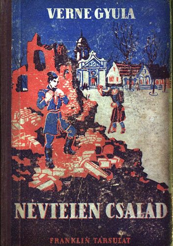 Verne Gyula - Névtelen család