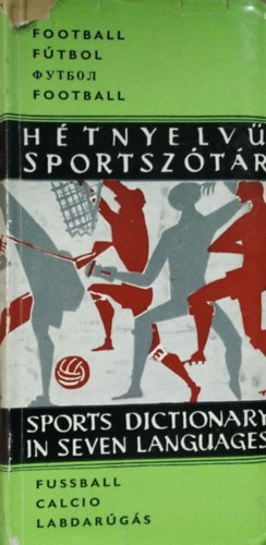 Dr. Hepp Ferenc  (szerk.) - Htnyelv sportsztr: Labdargs