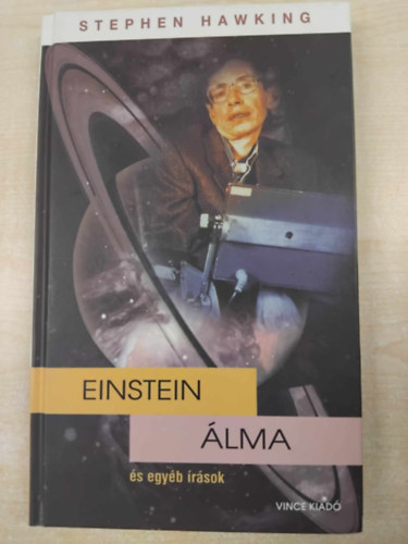Stephen Hawking - Einstein lma s egyb rsok-SZERKESZT Teravagimov Pter (Sajt kppel)
