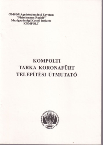 Kompolti Tarka koronaf�rt telep�t�si �tmutat�