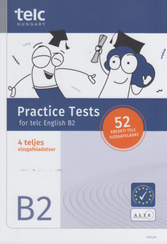 Janovics Judit, Llekn Ivony Zsfia, Molnr Claudia Hajnaln Szerencss Mrta - Practice Tests for telc English B2