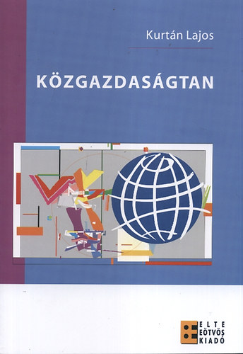 Kurtn Lajos - Kzgazdasgtan