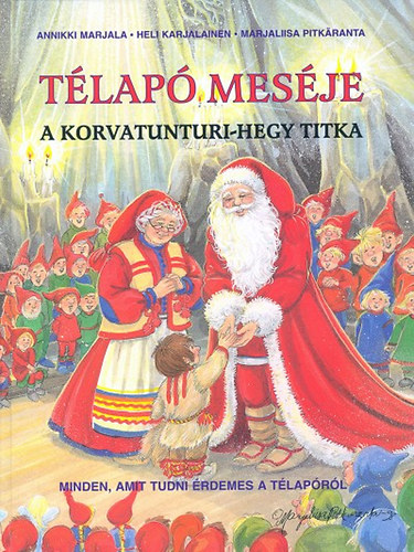 Annikki, Karjalainen, Heli Marjala - Tlap mesje - A Korvatunturi-hegy titka
