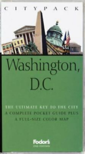 Bruce Walker - Mary Case - Fodor's Citypack Washington, D.C. 2nd Edition