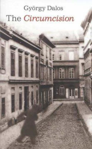 Gy�rgy Dalos - The Circumcision