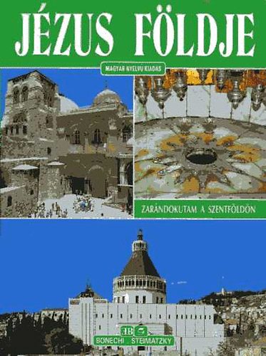 Giuliano Valdes - J�zus f�ldje (Zar�ndokutam a Szentf�ld�n)