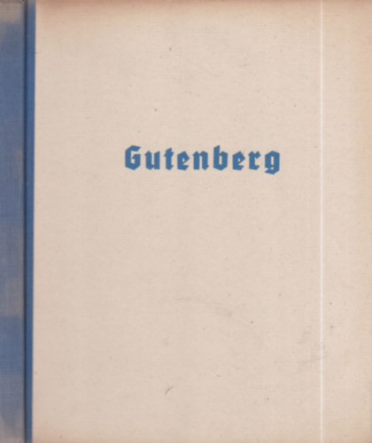 Fitz Jzsef - Gutenberg (Hungria knyvek 7.)