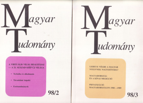 Enyedi Gy�rgy  Csat� �va (szerk.) - Magyar Tudom�ny 98/2 �s 98/3. sz�mok