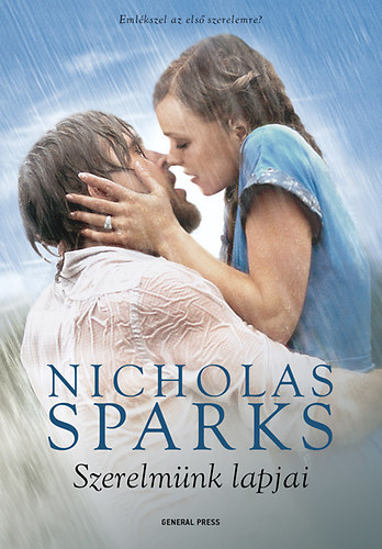 Nagy Ágnes Karolina Nicholas Sparks (ford.) - Szerelmünk lapjai + Éjjel a parton ( 2db könyv )