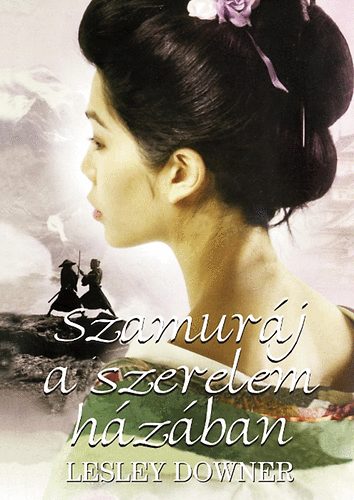 Lesley Downer - Szamur�j a szerelem h�z�ban