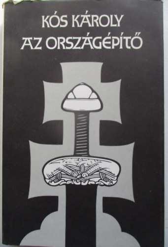 K�s K�roly - Az orsz�g�p�t�