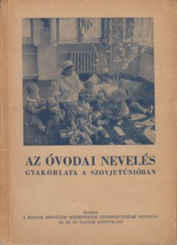 Az vodai nevels gyakorlata a szovjetniban