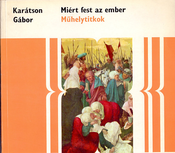 Kartson Gbor - Mirt fest az ember