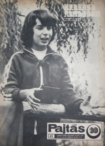 Vasv�ri Ferenc  (szerk.) - Pajt�s XXXI. �vfolyam 41. sz�m