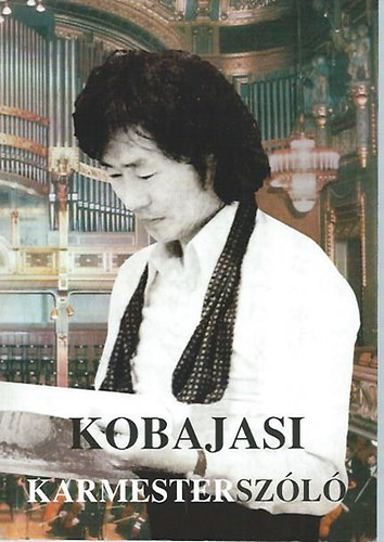 Kobajasi Kenicsir - Karmesterszl