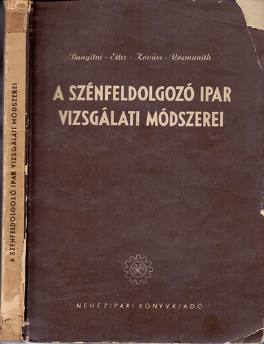 Bunyitai - Ettre - Kovcs - Rozmanith - A sznfeldogoz ipar vizsglati mdszerei