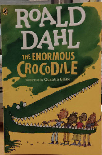 Ronald Dahl - The Enormous Crocodile