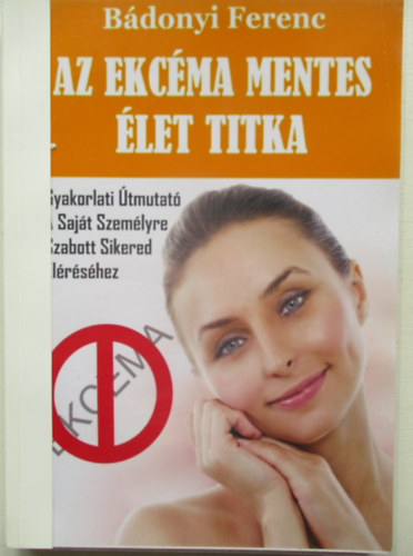 Bdonyi Ferenc - Az ekcma mentes let
