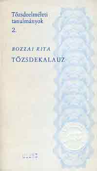 Bozzai Rita - Tzsdekalauz