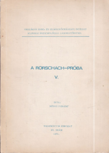 Mrei Ferenc - A Rorschach-prba V. kzirat
