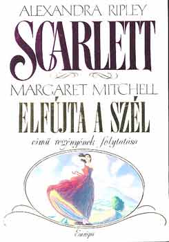 Alexandra Ripley - Scarlett